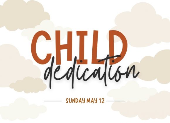 Child Dedication Sunday