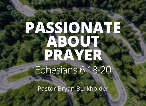 Passionate About Prayer Passionate About Prayer